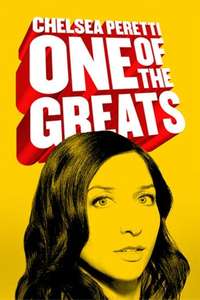 Chelsea Peretti: One of the Greats - Poster
