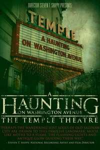 A Haunting on Washington Avenue: The Temple Theatre - Poster