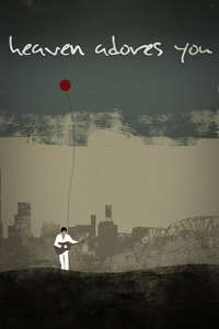 Heaven Adores You - Poster