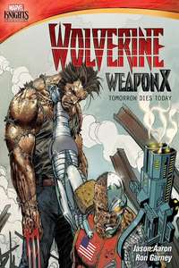 Wolverine Weapon X: Tomorrow Dies Today - Poster