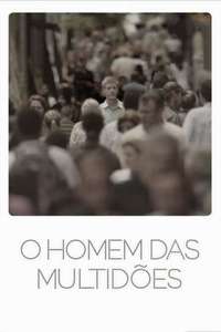 The Man of the Crowd - Posters