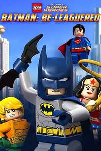 LEGO DC Comics Super Heroes: Batman: Be-Leaguered - Poster