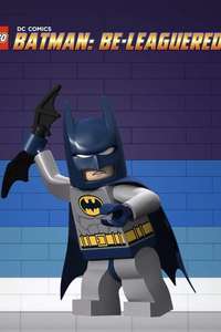 LEGO DC Comics Super Heroes: Batman: Be-Leaguered - Poster