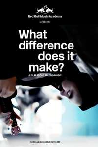 What Difference Does It Make? - Poster