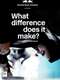 What Difference Does It Make?