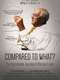 Compared To What: The Improbable Journey Of Barney Frank