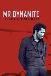 Mr. Dynamite: The Rise of James Brown - Poster