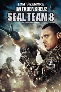 Seal Team Eight: Behind Enemy Lines - Poster