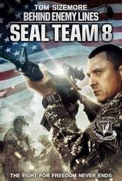 Seal Team Eight: Behind Enemy Lines