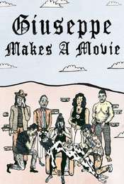 Giuseppe Makes a Movie
