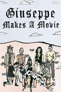 Giuseppe Makes a Movie - Poster