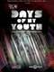 Days of My Youth