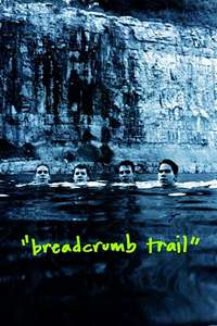 Breadcrumb Trail - Poster