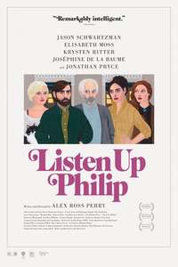 Listen Up Philip - Poster