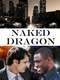 Naked Dragon
