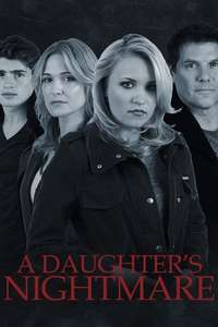 A Daughter's Nightmare - Poster