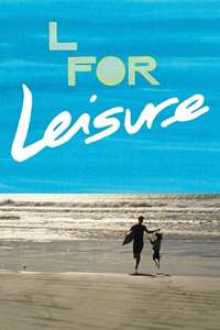 L for Leisure - Poster