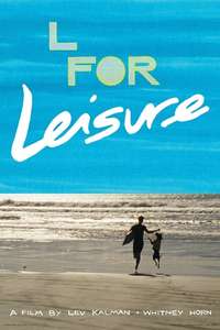 L for Leisure - Poster