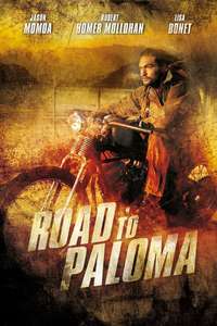Road to Paloma - Poster