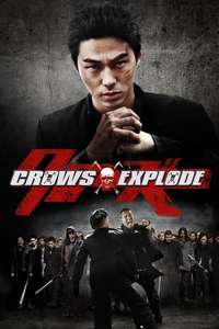 Crows Explode - Poster