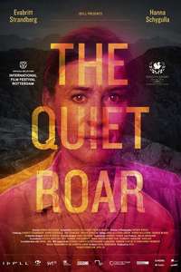 The Quiet Roar - Poster