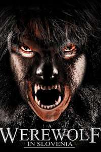 A Werewolf in Slovenia - Poster
