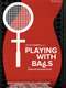 Playing with Balls