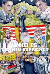 Who Is Vermin Supreme? An Outsider Odyssey
