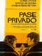 Pase privado