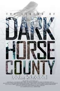 The Legend of DarkHorse County - Poster