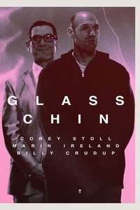 Glass Chin - Poster