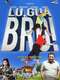 Lu  Gua Bro!