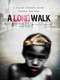 A Long Walk