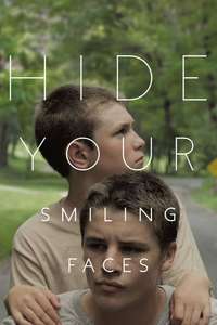 Hide Your Smiling Faces - Poster