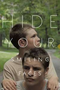 Hide Your Smiling Faces - Poster