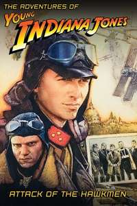 The Adventures of Young Indiana Jones: Attack of the Hawkmen - Poster
