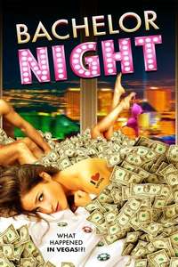 Bachelor Night - Poster