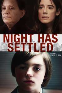 Night Has Settled - Poster