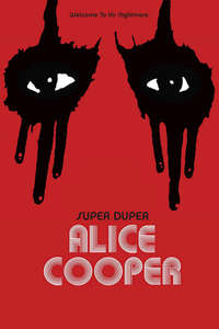 Super Duper Alice Cooper - Poster