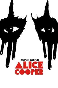 Super Duper Alice Cooper - Poster
