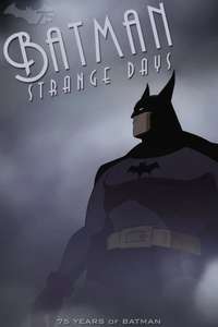 Batman: Strange Days - Poster