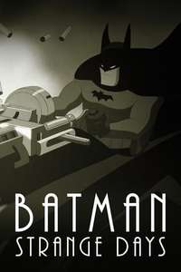 Batman: Strange Days - Poster