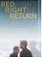 Red Right Return