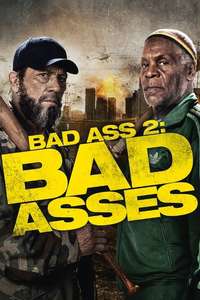 Bad Ass 2: Bad Asses - Poster