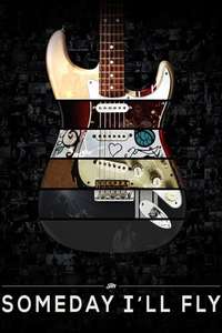 John Mayer: Someday I'll Fly - Poster