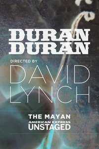 Duran Duran: Unstaged - Poster