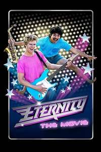 Eternity: The Movie - Poster