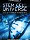 Stem Cell Universe With Stephen Hawking