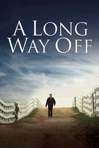 A Long Way Off - Poster