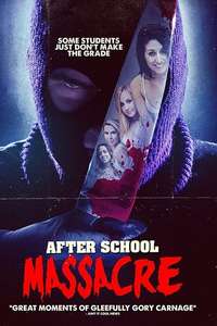 After School Massacre - Poster